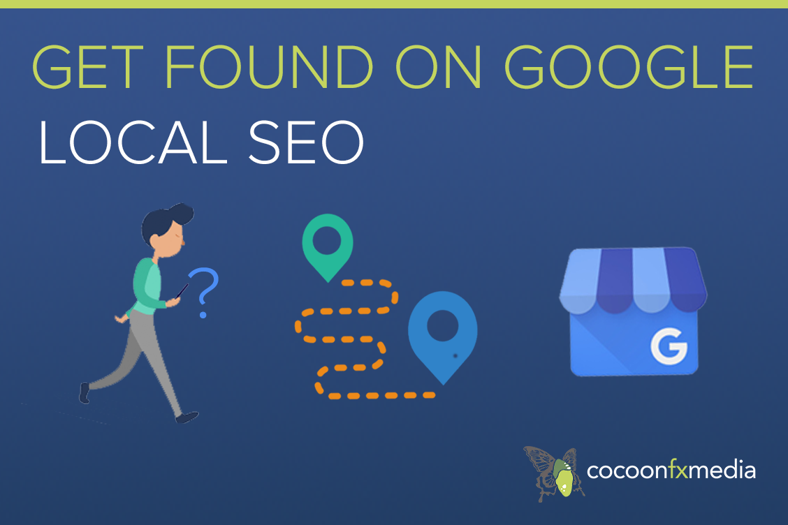 Get found on Google with Local SEO